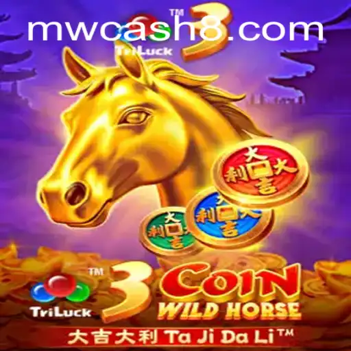 Explore the Thrilling World of 3CoinWildHorse and Win Big with MW CASH