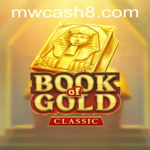 Explore the Exciting World of BookOfGoldClassic and Uncover the Mysteries of MW CASH