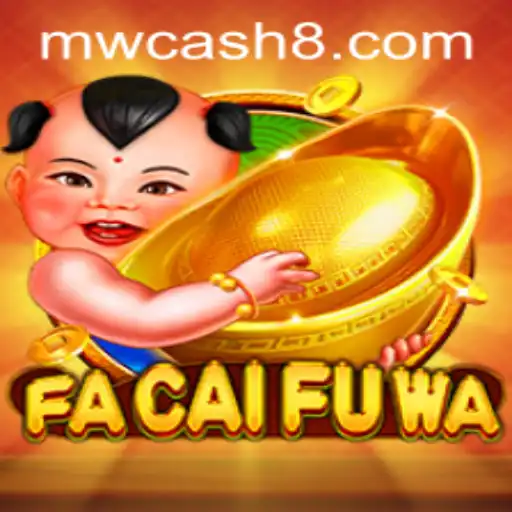 Exploring the Vibrant World of FaCaiFuWa: A Dive into the MW CASH Experience