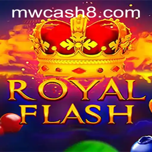 Unveiling RoyalFlash: The Game-Changing Experience with MW CASH