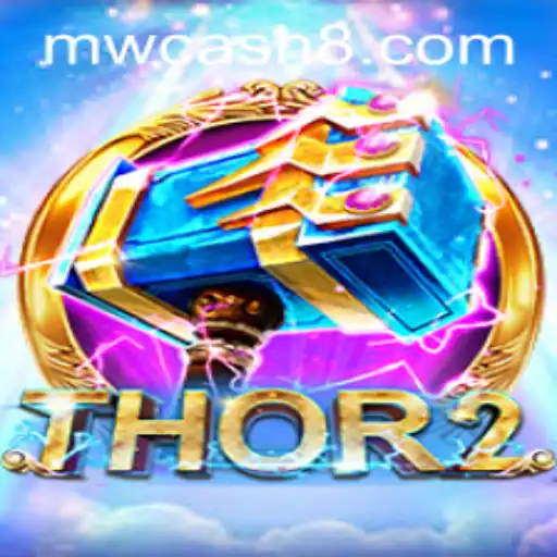 Exploring the Thrilling Universe of Thor2 and MW CASH